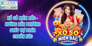 Xổ Số Miền Bắc